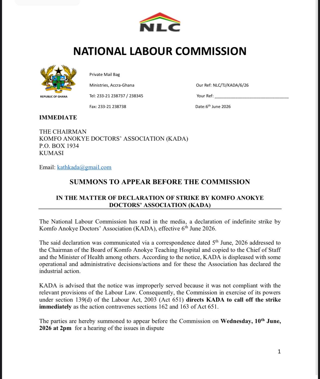 National Labour Commission has declared the KATH doctors’ strike illegal and has directed that it be called off immediately