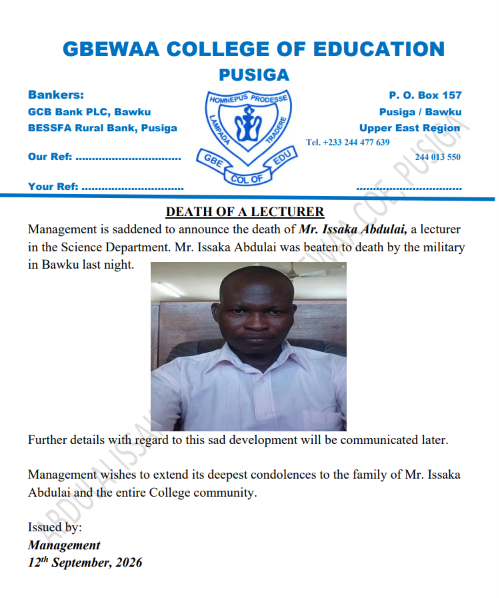 Lecturer At Gbewaa College of Education Dies After Alleged Military Assault In Bawku