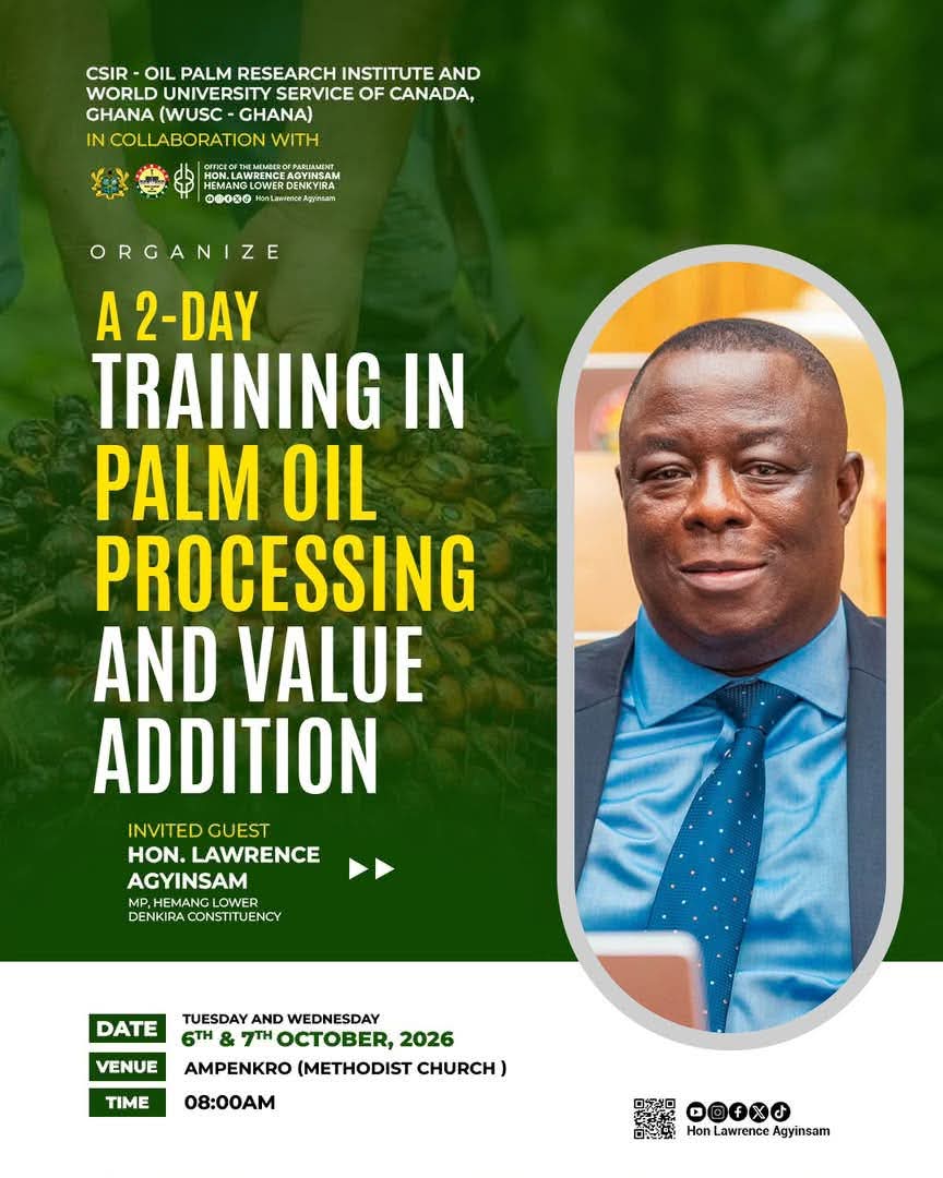 Twifo Hemang Lower Denkyira MP To Organize 2-Day Training In Palm Oil Processing And Value Addition