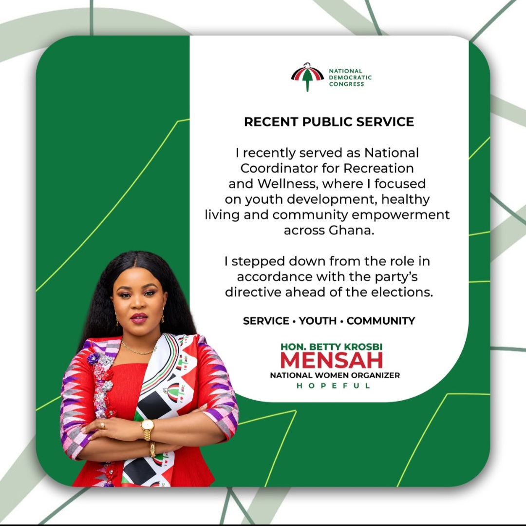 BETTY KROSBI MENSAH TOUTS PUBLIC SERVICE RECORD IN BID FOR NDC NATIONAL WOMEN ORGANIZER