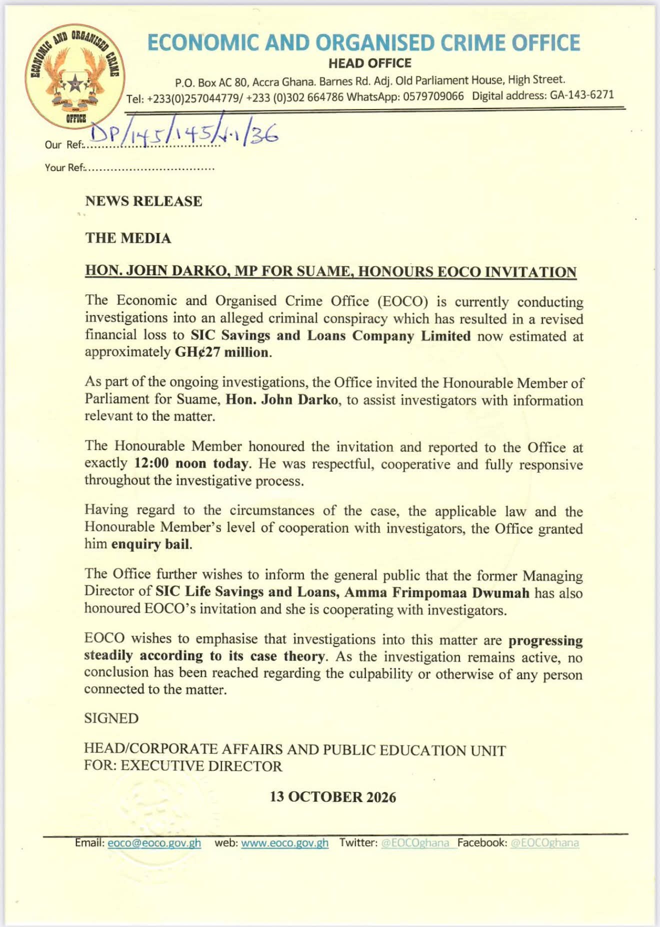 Suame MP John Darko Honours EOCO Invitation Over Alleged GH¢27m SIC Savings And Loans Loss, Granted Enquiry Bail